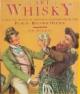 The art of whisky